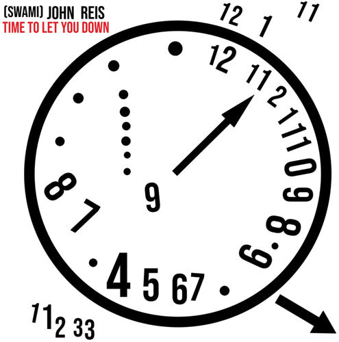 Swami John Reis - Time To Let You Down