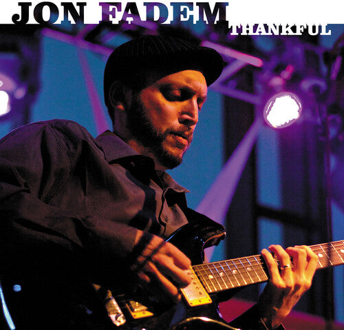 Jon Fadem - Thankful