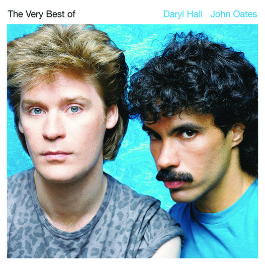 Hall & Oates - The Very Best Of Daryl Hall and John Oates