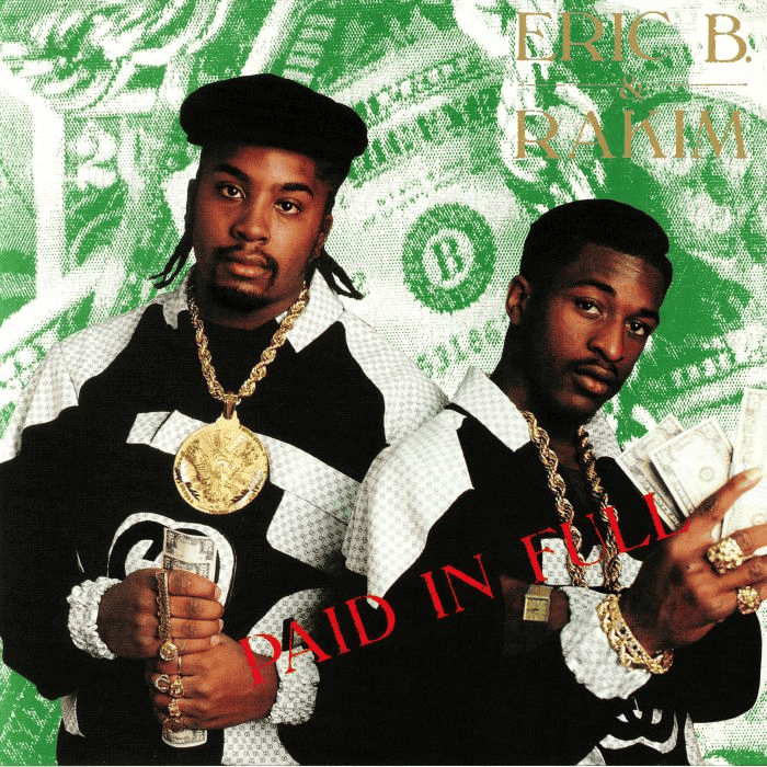 ERIC B & RAKIM - Paid In Full Vinyl { vinyl }