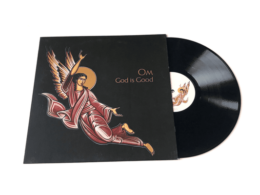 OM - God Is Good Vinyl { vinyl }