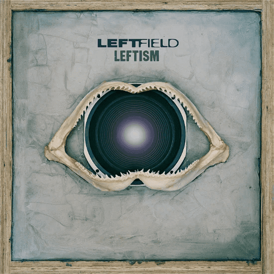 LEFTFIELD - Leftism Vinyl { vinyl }