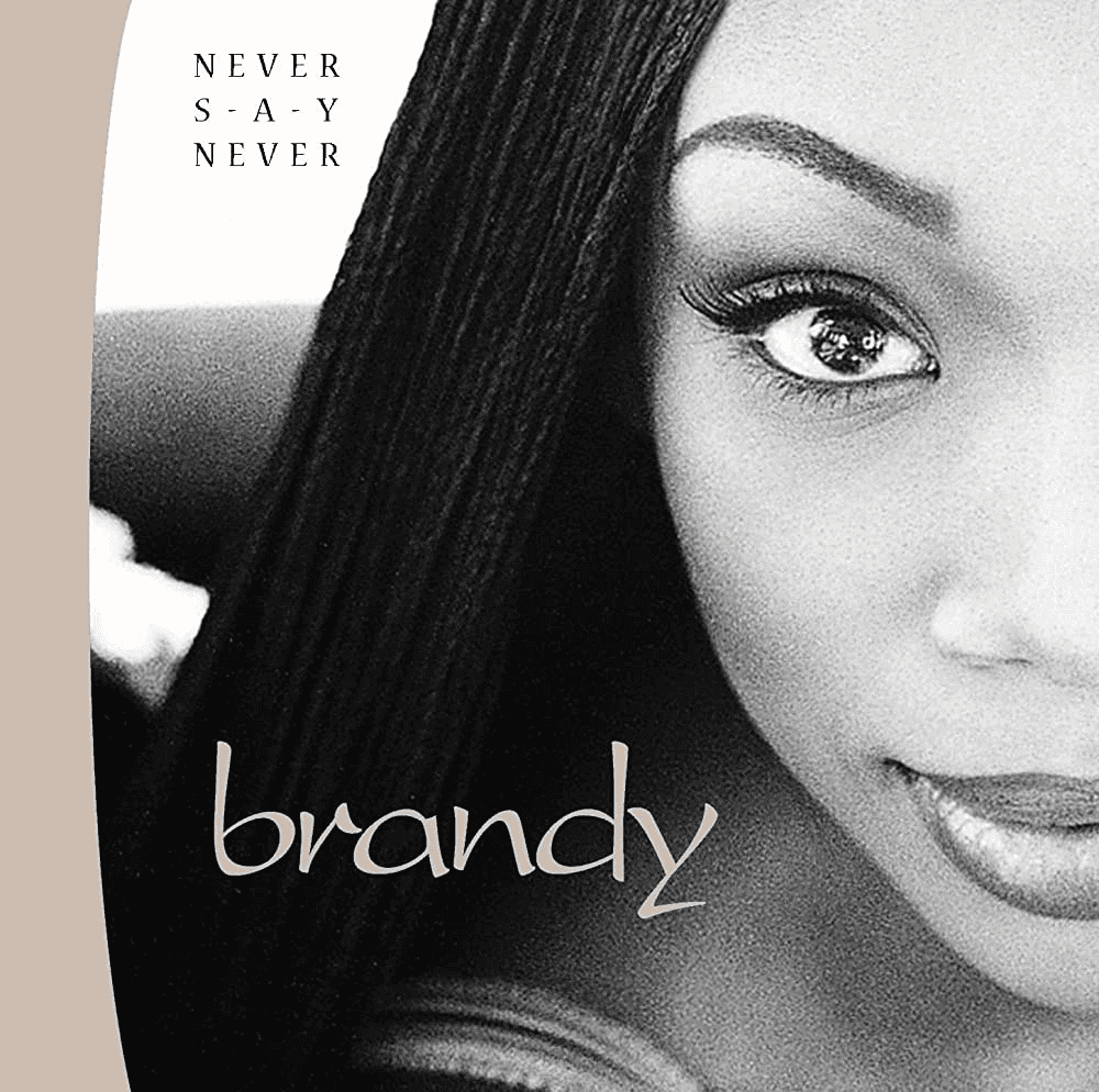BRANDY - Never Say Never Vinyl { vinyl }