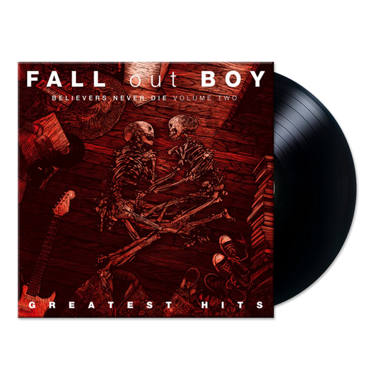 FALL OUT BOY - Believers Never Die: Greatest Hits Vol II Vinyl { vinyl }