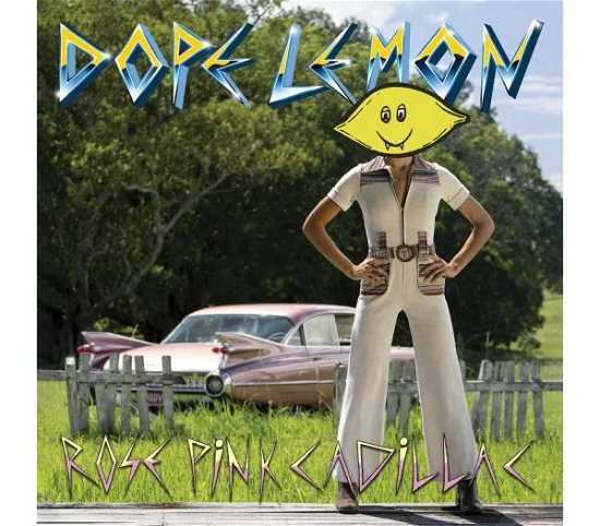 DOPE LEMON - Pink Rose Cadillac Vinyl { vinyl }