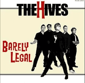 THE HIVES - Barely Legal Vinyl { vinyl }
