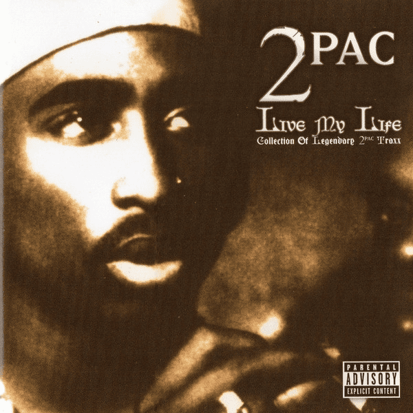 2PAC - Live My Life Vinyl { vinyl }