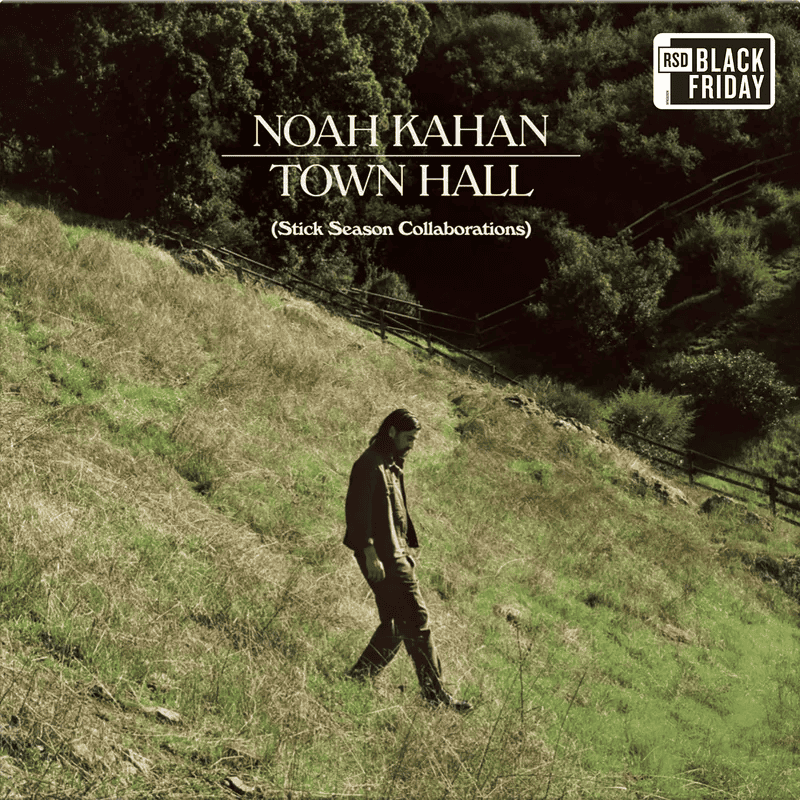 NOAH KAHAN - Town Hall - Stick Season Collaborations RSD Black Friday 2024 Vinyl { vinyl }