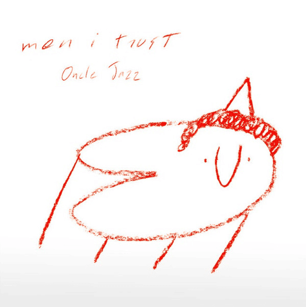 MEN I TRUST - Oncle Jazz Vinyl { vinyl }
