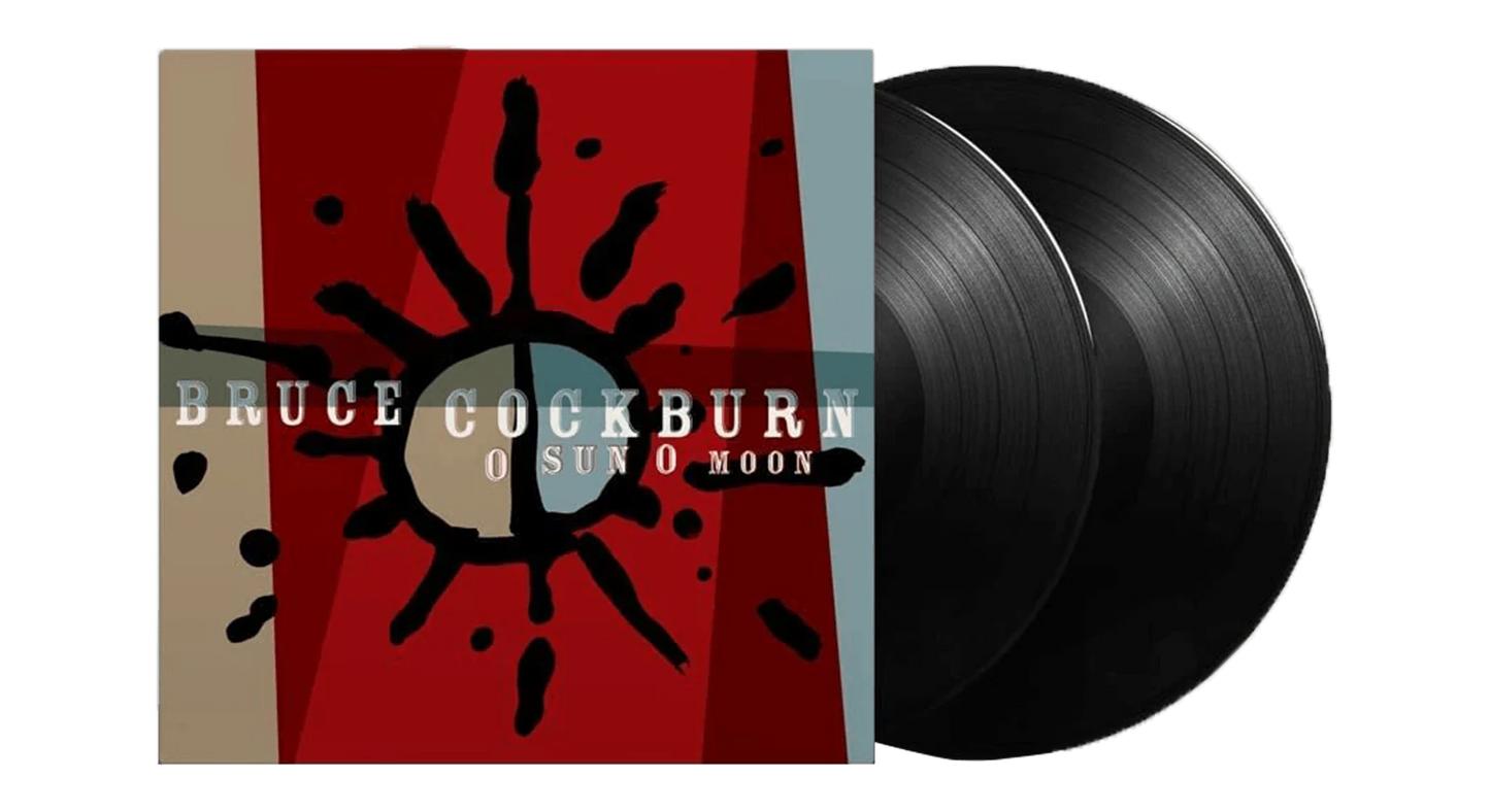 BRUCE COCKBURN - O Sun O Moon Vinyl