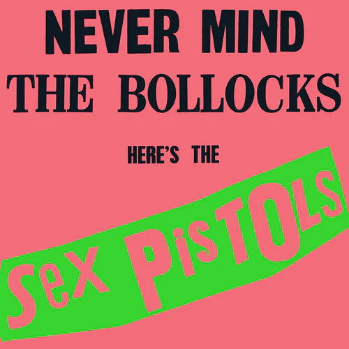 SEX PISTOLS - Never Mind The Bollocks Here's The Sex Pistols (Rocktober 2025) Vinyl { vinyl }