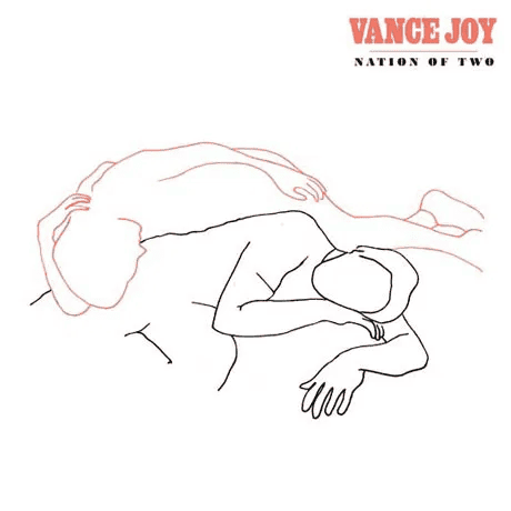 VANCE JOY - Nation Of Two Vinyl { vinyl }
