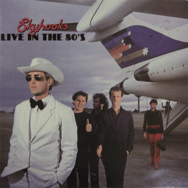 SKYHOOKS - Live In The 80's (VG+/VG+) Vinyl { vinyl }