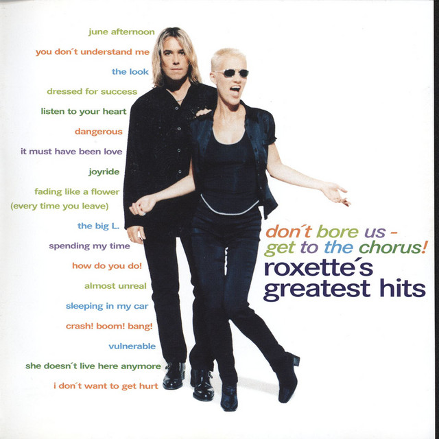 ROXETTE - Don't Bore Us - Get to the Chorus! Roxette's Greatest Hits Vinyl { vinyl }
