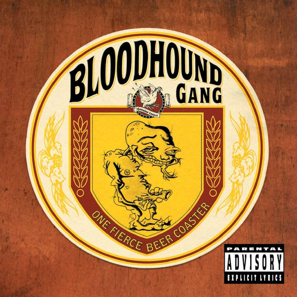 BLOODHOUND GANG - One Fierce Beer Coaster Vinyl { vinyl }