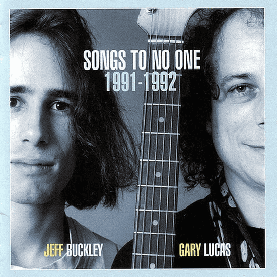 JEFF BUCKLEY & GARY LUCAS - Songs to No One 1991-1992 Vinyl { vinyl }