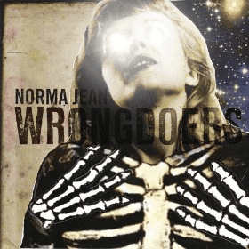 NORMA JEAN - Wrongdoers RSD Black Friday 2024 Vinyl { vinyl }