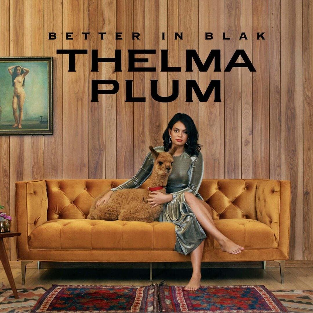 THELMA PLUM - Better in Blak Vinyl { vinyl }