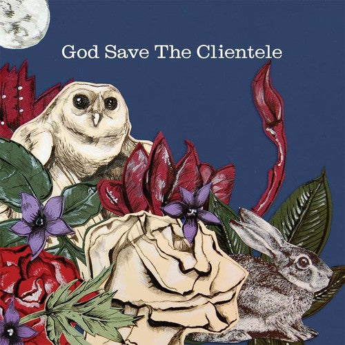 The Clientele - God Save the Clientele [ Vinyl ]