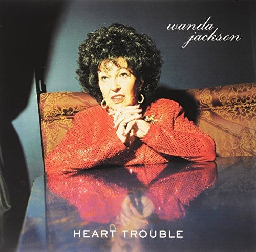 Wanda Jackson - Heart Trouble [ Vinyl ]
