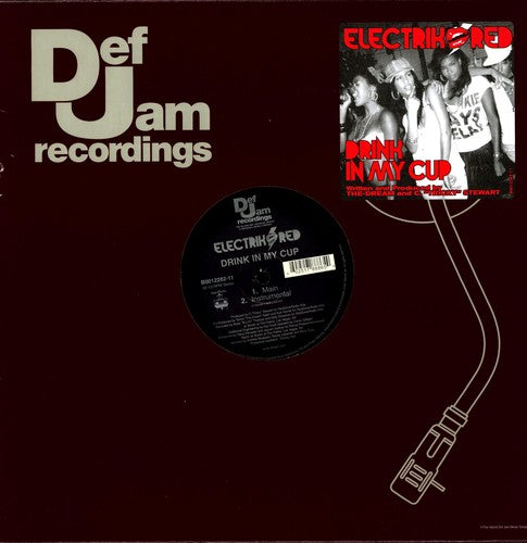 Electrik Red - Drink In My Cup [ Vinyl ]