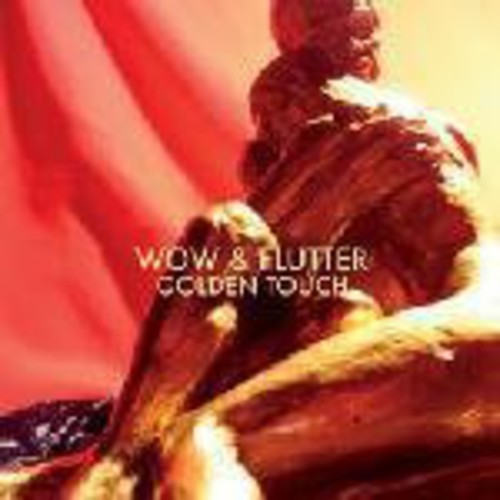 Wow & Flutter - Golden Touch [180 Gram][Digital Download Card][Bonus Track] [ Vinyl ]