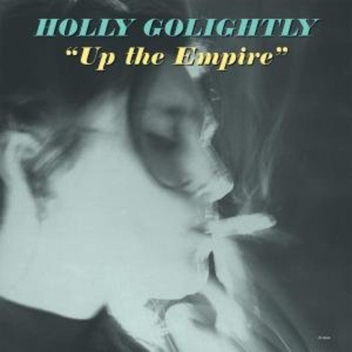 Holly Golightly - Up the Empire [ Vinyl ]