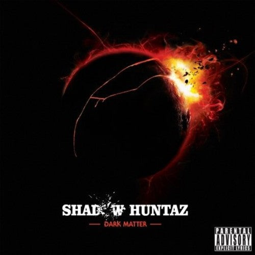 Shadow Huntaz - Dark Matter [ Vinyl ]