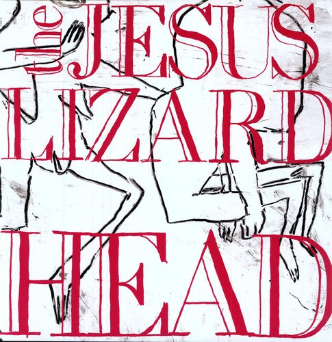 The Jesus Lizard - Head [Remastered] [Bonus Tracks] [Deluxe Edition] [ Vinyl ]