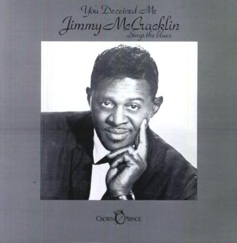 Jimmy McCracklin - You Deceived Me [ Vinyl ]