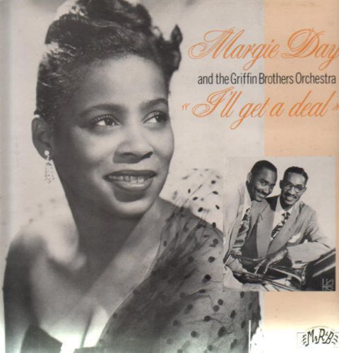 Margie Day - Il Get a Deal [ Vinyl ]