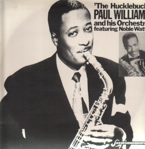 Paul "Hucklebuck" Williams - The Hucklebuck [ Vinyl ]