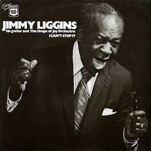 Jimmy Liggins - I Cant Stop It [ Vinyl ]
