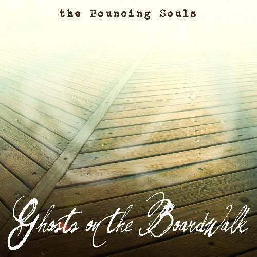 The Bouncing Souls - Ghosts on the Boardwalk [ Vinyl ]