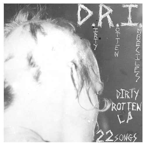 D.R.I. - The Dirty Rotten [ Vinyl ]
