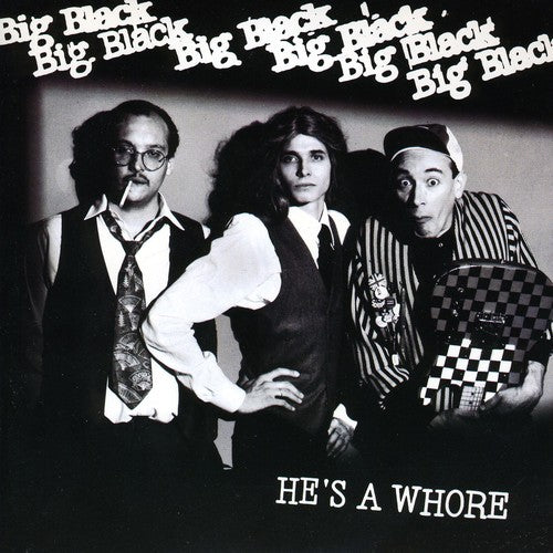 Big Black - He's A Whore [ Vinyl ]