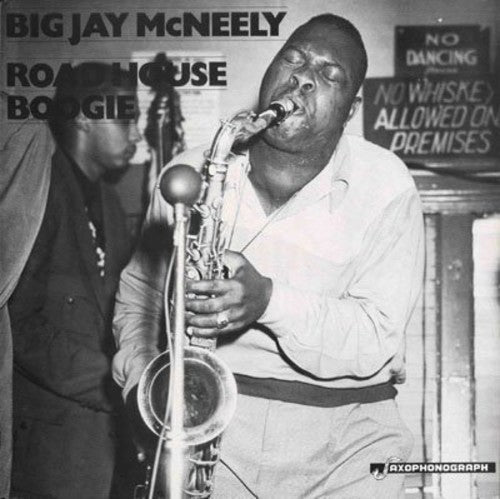 Big Jay McNeely - Roadhouse Boogie L.A. & Chicago [ Vinyl ]