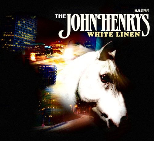 The John Henrys - White Linen [ Vinyl ]