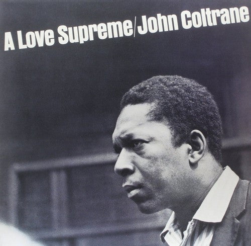 John Coltrane - A Love Supreme [ Vinyl ]
