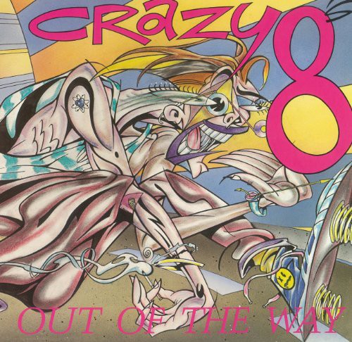 Crazy 8s - Out of the Way [ Vinyl ]