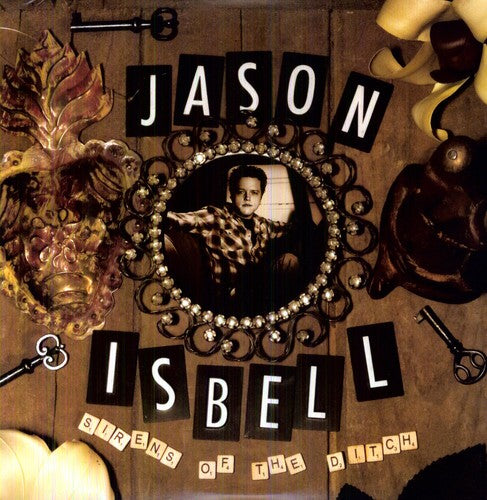 Jason Isbell - Sirens of the Ditch [ Vinyl ]