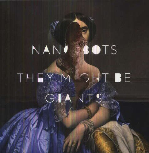 They Might Be Giants - Nanobots [ Vinyl ]
