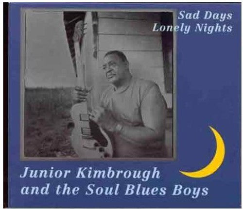 Junior Kimbrough - Sad Days Lonely Nights [ Vinyl ]
