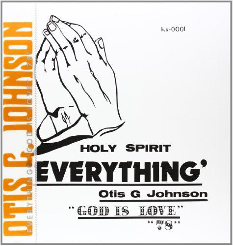 Otis G. Johnson - Everything-God Is Love 78 [ Vinyl ]