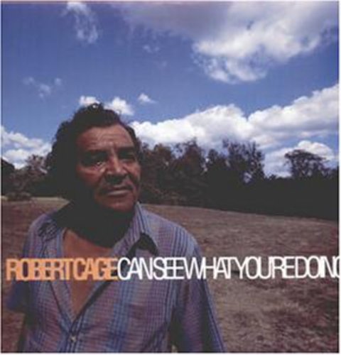 Robert Cage - Robert Cage Can See What You're Doing [ Vinyl ]