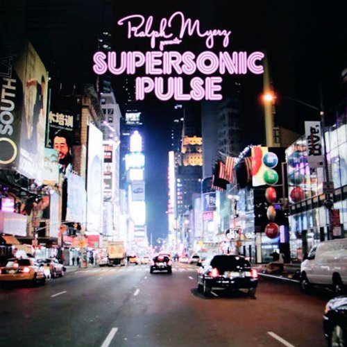 Ralph Myerz - Supersonic Pulse [ Vinyl ]