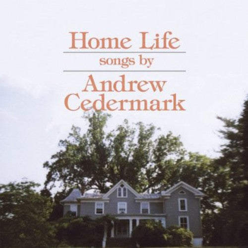 Andrew Cedermark - Home Life [ Vinyl ]
