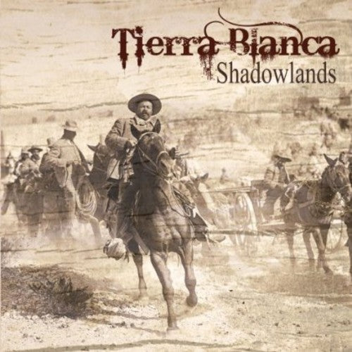 Tierra Blanca - Shadowlands [ Vinyl ]