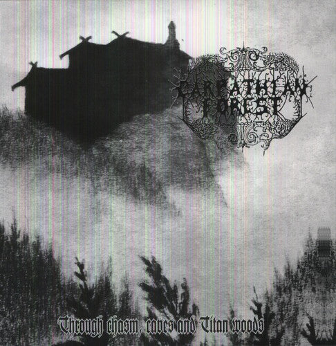 Carpathian Forest - Through Chasms, Caves & Titan Woods [ Vinyl ]