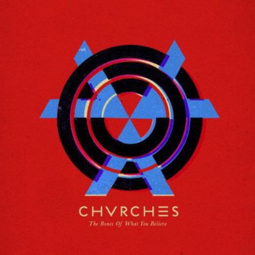 CHVRCHES - The Bones of What You Believe [ Vinyl ]